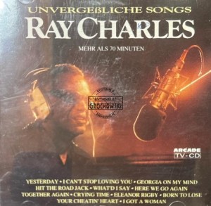 Ray Charles – Unvergeßliche Songs CD