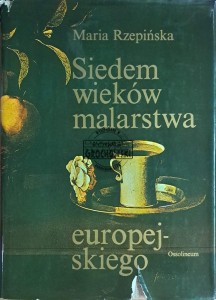 Siedem wieków malarstwa europejskiego