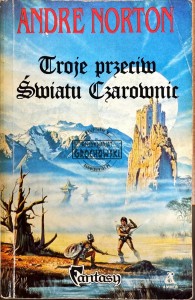 Troje przeciw Światu Czarownic