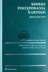 Kodeks postępowania karnego. Orzecznictwo