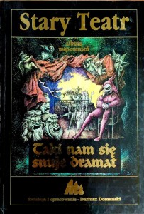Stary Teatr. Taki nam się snuje dramat