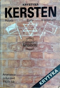 Polacy. Żydzi. Komunizm. Anatomia półprawd 1939-68