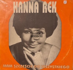 Hanna Rek – Mam Szczęście Do Wszystkiego LP