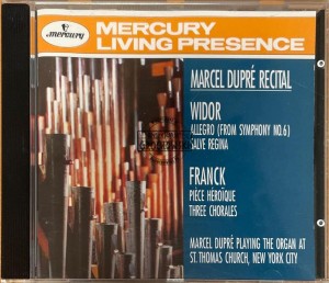 Widor, Franck, Dupre – Marcel Dupré Organ Recital (Widor & Franck) CD