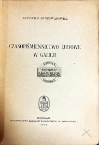 Czasopiśmiennictwo ludowe w Galicji