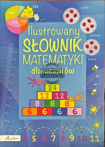 Ilustrowany słownik matematyki dla uczniów