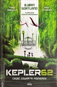 Kepler 62. Pionierzy