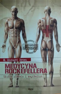 Medycyna Rockefellera. Służba zdrowia i kapitalizm
