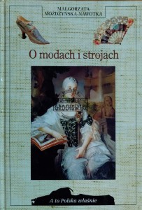 O modach i strojach