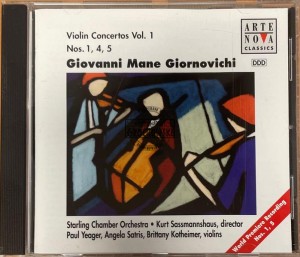 Giovanni Mane Giornovichi, Starling Chamber Orchestra, Kurt Sassmannshaus, Paul Yeager, Angela Satris, Brittany Kotheimer – Violin Concertos Vol. 1 CD