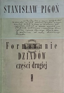 Formowanie Dziadów części drugiej