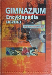 Gimnazjum. Encyklopedia ucznia