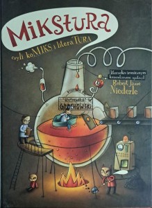 Mikstura. Czyli koMIKS i literaTURA