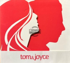 Tom & Joyce – Tom & Joyce CD
