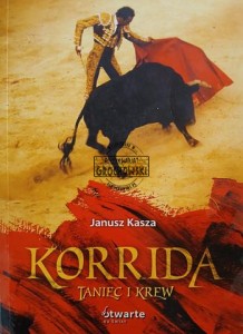 Korrida. Taniec i krew