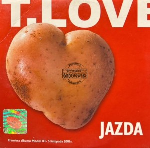 T.Love - Jazda CD