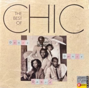 Chic – Dance, Dance, Dance - The Best Of Chic CD