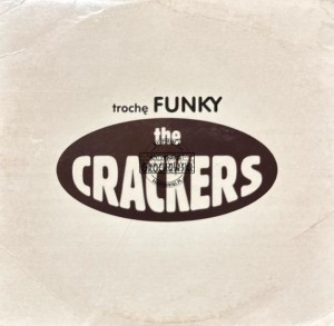 The Crackers - Trochę Funky CD