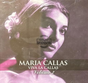Maria Callas - Viva La Callas CD