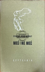 Mieć i nie mieć