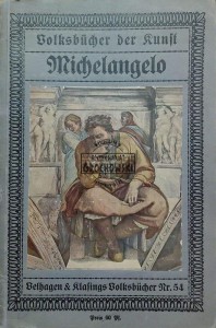 Volksbucher der Kunst. Michelangelo