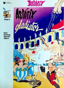Asterix. Asteriks gladiator