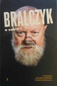 Bralczyk o sobie