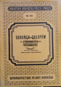 Obrońcy chłopów w literaturze polskiej, część 1