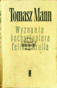 Wyznania hochsztaplera Feliksa Krulla 