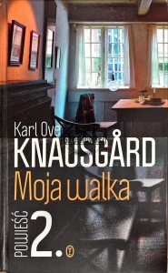 Moja walka. Powieść 2