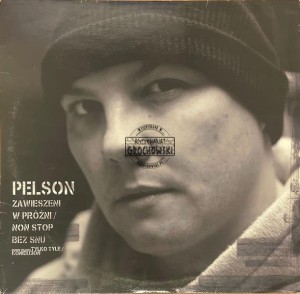 Pelson – Zawieszeni W Próżni / Bez Snu 12" (Single)