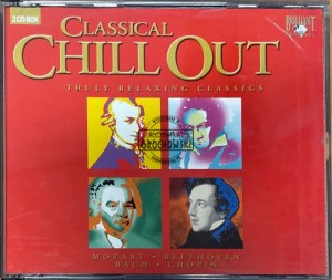 Various, Mozart, Beethoven, J.S. Bach, Chopin – Classical Chill Out - Truly Relaxing Classics 2CD