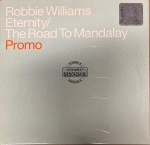 Robbie Williams – Eternity / The Road To Mandalay CD (Single, Promo)