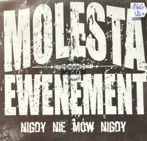 Molesta Ewenement – Nigdy Nie Mów Nigdy CD Autograf