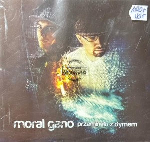 Moral, Gano – Przeminęło Z Dymem CD