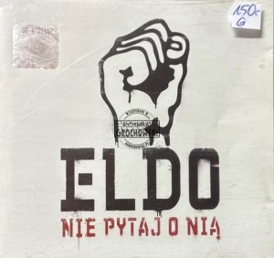Eldo – Nie Pytaj O Nią CD