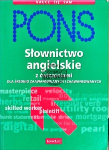 Słownictwo angielskie z świczeniami dla średnio zaawansowanych i zaawansowanych