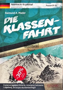 Die klassen-fahrt