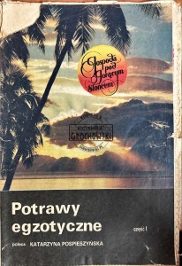 Potrawy egzotyczne cz.1