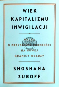 Wiek kapitalizmu inwigilacji