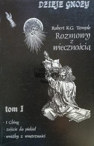 Rozmowy z wiecznością, tom 1