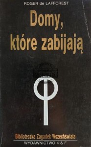 Domy, które zabijają