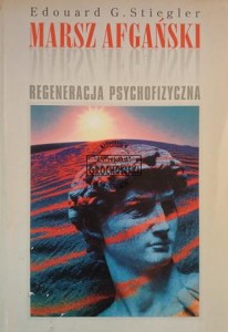 Marsz afgański, Regeneracja psychofizyczna