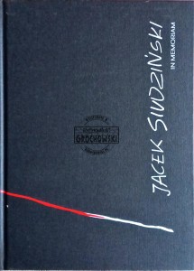Jacek Siudziński. In Memoriam 