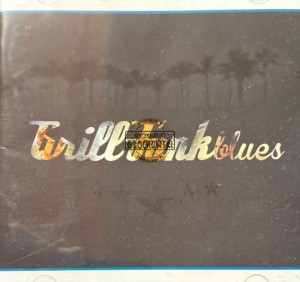 Bleiz – Grill-Funk Blues CD