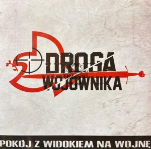 Pokój Z Widokiem Na Wojnę – Droga Wojownika CD 