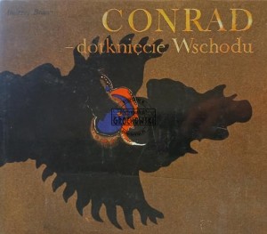 Conrad - dotknięcie Wschodu