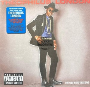 Theophilus London – Timez Are Weird These Days CD