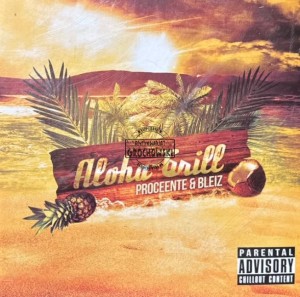 Proceente & Bleiz – Aloha-Grill CD