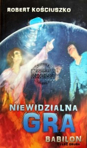 Niewidzialna gra. Babilon